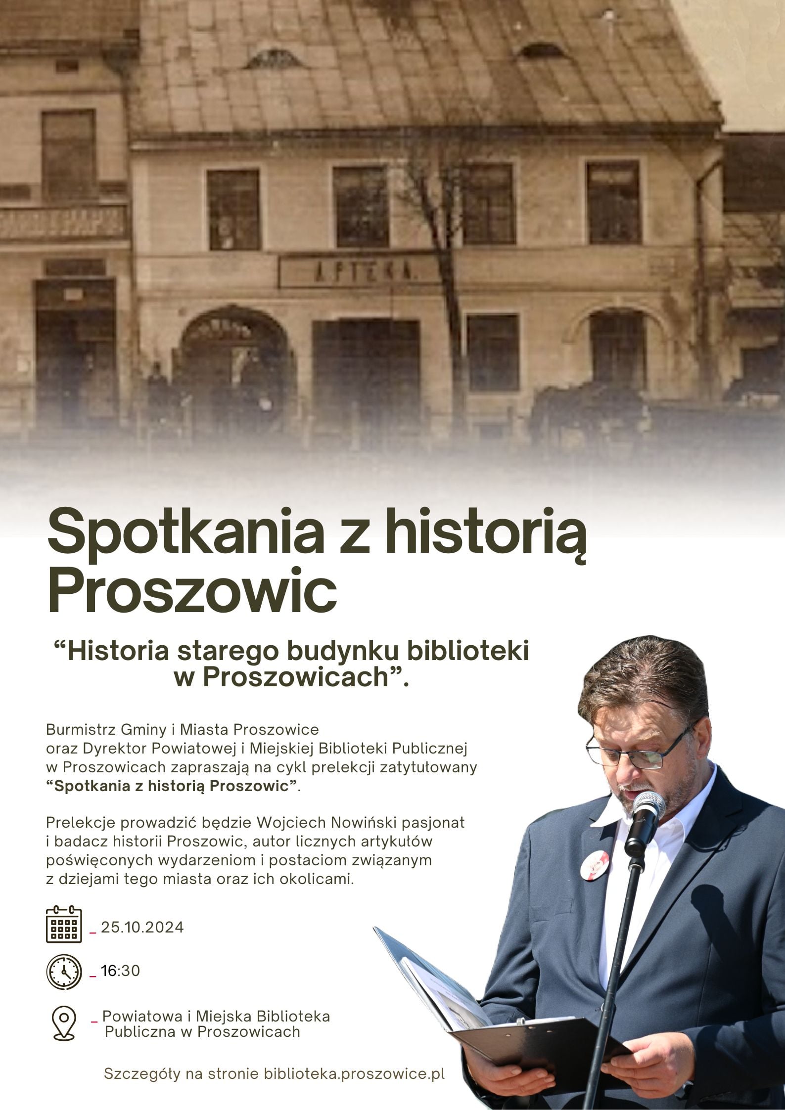 Plakat promujący cykl prelekcji zatytułowany ''Spotkania z historią Proszowic''.