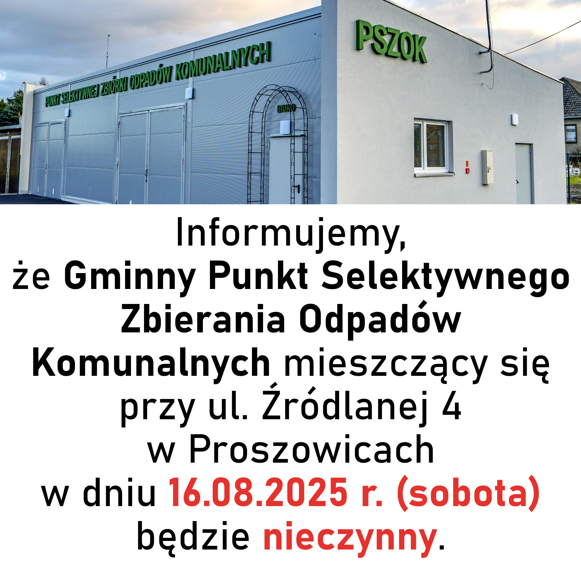 Grafika informacyjna - PSZOK nieczynny 16.08.2025 r.